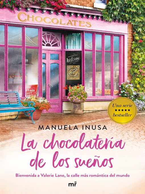 Title details for La chocolatería de los sueños (Serie Valerie Lane 1) by Manuela Inusa - Available